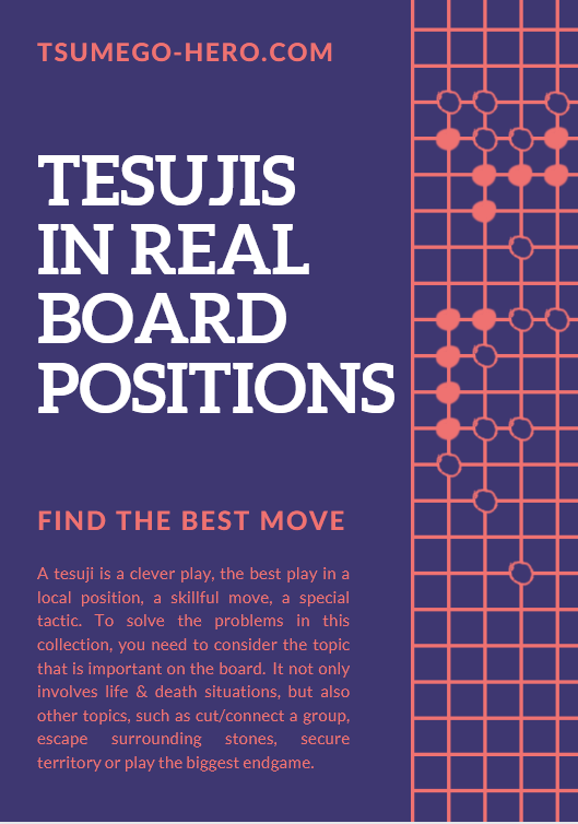 Tsumego Collection: Tesujis in Real Board Positions